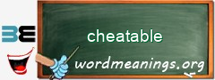 WordMeaning blackboard for cheatable